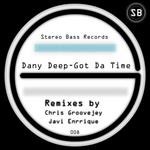 cover: Dany Deep - Got Da Time: Remixes