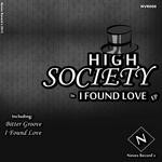 cover: High Society - I Found Love