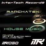 cover: Ranchatek - House Music