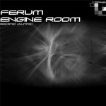 cover: Ferum - Engine Room