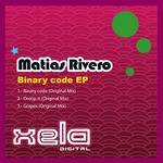 cover: Matias Rivero - Binary Code EP