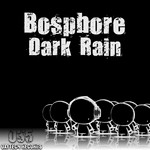 cover: Bosphore - Dark Rain