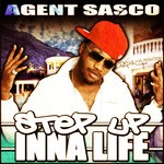 cover: Agent Sasco - Step Up Inna Life