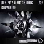 cover: Fitz, Ben|Mitch Doig - Galvanize