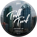 cover: Tuff Turf - Getting Up