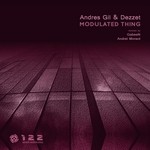 cover: Dezzet|Gil, Andres - Modulated Thing