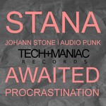 cover: Audio Punk|Johann Stone|Stana - Awaited/Procrastination