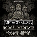 cover: Hoogs|Loz Contreras - Meditate/Cock It, Pull It