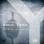 cover: Deh Noizer - Soul Trail (remixes)