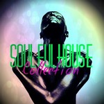 cover: Various - Soulful House Collection