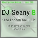 cover: Dj Seany B - London Soul EP