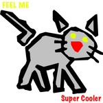 cover: Super Cooler - Feel Me