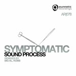 cover: Sound Process - Symptomatic