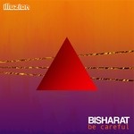 cover: Bisharat - Be Careful