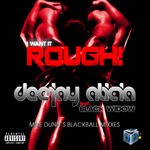 cover: Black Widow|Dee Jay Alicia - I Want It Rough