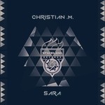 cover: Christian M - Sara EP