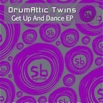 cover: Drumattic Twins - Get Up & Dance EP