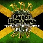 cover: Don Goliath - Rootsstep To The World Vol 9