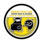 cover: Geek, Simon|Dnaser - Shake That Ass