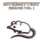 cover: Intermittent|Javier Ferreira|Tyf|Rodrigo Dp|Gab Mcfly|Dub Dummies|Mrdie|Patrick Bateman - ITT Remixes Vol 1