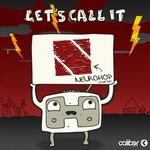 cover: Various - Let's Call It Neurohop: Vol 2