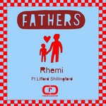 cover: Rhemi - Fathers (remixes)