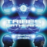 cover: Psycho Chok - Tribes Gathering