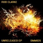 cover: Rob Clarke - Unreleased EP