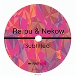 cover: Rapu|Nekow - Subtitled (remixes)