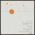 cover: Freight Train - Spend The Night