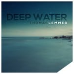 cover: Thomas Lemmer - Deep Water