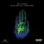 cover: Lost Stories - Music For The # Generation