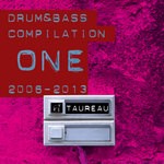 cover: Taureau - Drum&Bass Compilation One 2006 2013