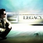 cover: Ryan Farish - Legacy Greatest Hits 2000 2010