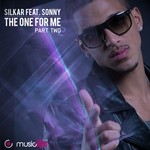 cover: Silkar|Sonny - The One For Me Part 2