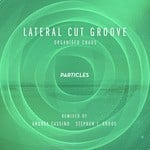 cover: Lateral Cut Groove - Organised Chaos