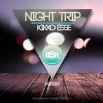 cover: Kikko Esse - Night Trip