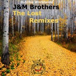 cover: Jm Brothers - The Lost Remixes