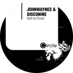 cover: Disconine|Johnwaynes - Beat My House