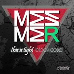 cover: Mesmer - This Is Tight