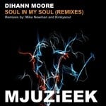 cover: Dihann Moore - Soul In My Soul (Remixes)