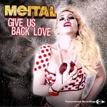 cover: Meital - Give Us Back Love