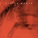 cover: Little Boots - Satellite: Remixes