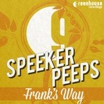 cover: Speaker Peeps - Frank's Way EP