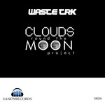 cover: Clouds Round The Moon Project - Waste Trk