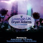 cover: Bryan Adams|Loverush Uk - Tonight In Babylon 2013