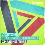 cover: Vicetone|Daniel Gidlund - Chasing Time