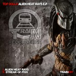 cover: Top Dolla - Alien Heat Rays