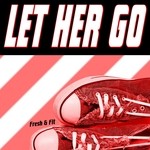 cover: Fresh & Fit - Let Her Go