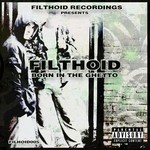 cover: Filthoid - Born In The Ghetto